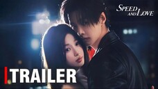 🇨🇳 SPEED AND LOVE (2025) | TRAILER [EngSub]