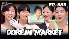 ๐ฐ๐ทEP. 385 DOREMI MARKET (2025) | ENG SUB | JEON YEOBIN/JUNG JINYONG/JOO HYUN-YOUNG