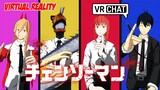 Chainsaw Man Virtual Reality「VRChat indonesia」