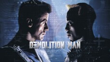 Demolition Man (1993) ตำรวจมหาประลัย 2032 -1080p