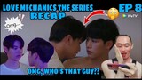 Love Mechanics The Series - Episode 8 - Highlights Reaction/Recap 🇹🇭