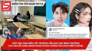 Trường vẫn dạy bình thường dù chỉ có 1 học sinh; LyLy xin lỗi Châu Đăng Khoa vì đưa tin chưa đúng