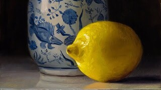 Time Lapse Oil Painting Demo - Lemon with Blue and White Vase