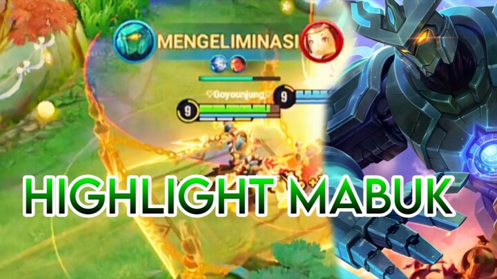 HIGHLIGHT MABUK