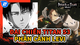 [Đại chiến Titan S3] Tổng hợp phân cảnh Levi Ackerman_2