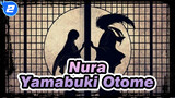 Nura: Rise of the Yokai Clan|[Nura Rihan&Yamabuki Otome]Flowers bloom 7 or 8 times_2