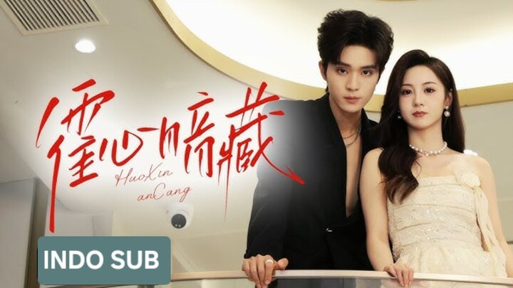 🔥Liang Siwei & Zhang Qiuzi - Huo Xin is Hiding《霍心暗藏》SUB INDO