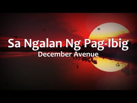 Sa Ngalan ng Pag-ibig - December Avenue (Lyrics)