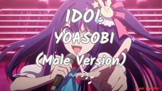 YOASOBI - IDOL  (Male Version)