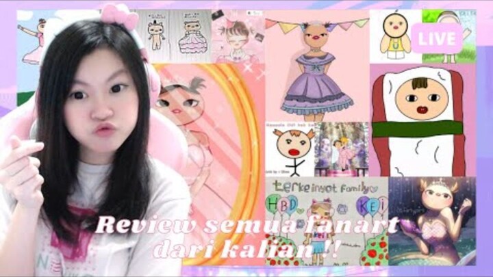 REVIEW SEMUA FANART DARI KALIAN SPESIAL ULANG TAHUN