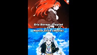Eris Boreas Greyrat vs Noelle Silva (Movie) - #blackclover #mushokutensei