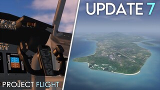 Project Flight - Update #7 Trailer (Cockpit, New Airports & More!)