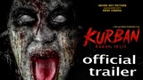 Kurban: Budak Iblis - Official Trailer