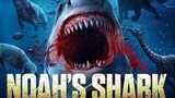 Noahs Shark 2021