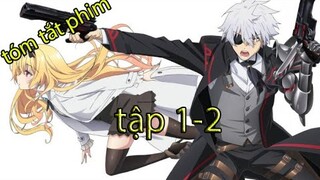 Tóm tắt anime hay : Từ Tầm Thường Đến Bất Khả Chiến Bại-tập 1-2