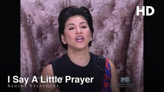 [HD] I Say A Little Prayer - Regine Velasquez SARAP DIVA (09-23-2017)