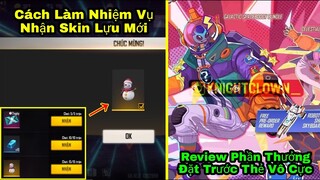 [Garena Free Fire]/Review Phần Thưởng Đặt Trước Thẻ Vô Cực Mới,Cách Làm Nhiệm Vụ Nhận Skin Lựu Mới