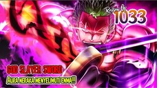 REVIEW OP 1033 - TEKNIK KHUSUS TERCIPTA DARI GABUNGAN ENMA & HAOSHOKU HAKI! LEDAKAN AMBISI SANG RAJA