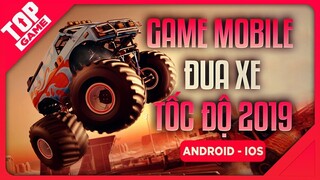 [Topgame] Top Game Đua Xe Tốc Độ Cho Quái Xế Trên Android – IOS 2019