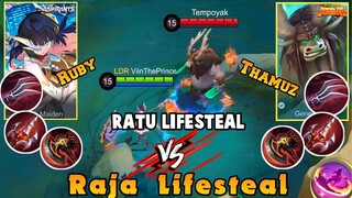 Ruby Vs Thamuz | Ratu Lifesteal Vs Raja Lifesteal🔥🔥🔥