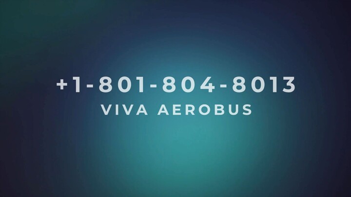 Número de Teléfono de Atención al Cliente de )<~!~>( Viva Aerobus® -> Guía Completa Paso a Paso 2026