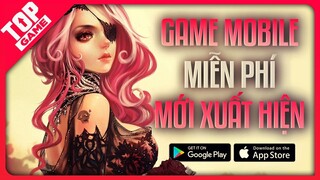 Top Game Mobile Mới Ra Mắt Cực Đỉnh, Đáng Cho Bạn Thử Qua 2021 | Game Android – IOS Miễn Phí