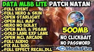 Data Mlbb Lite 500MB Full Skin & Event Patch Natan Fitur Sama Dengan Data ML 3Gb - Atasi Lag & Patah