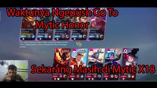 Waktunya Ngepush Go To Mytic Honor... Sekarang di Mytic☆18