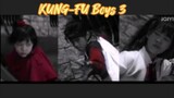 Kung-fu Boys 3(ENG SUB)