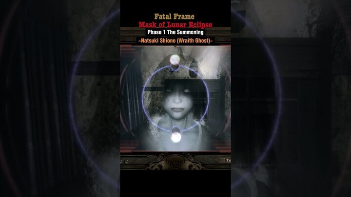 Fatal Frame_ Mask of the Lunar Eclipse (Shorts Video)  Natsuki Shiono Wraith