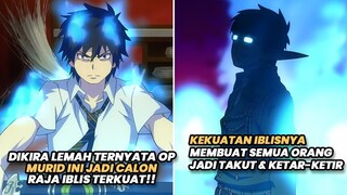 DIKIRA LEMAH TERNYATA OVERPOWER, MURID INI JADI CALON RAJA IBLIS TERKUAT | Alur Cerita Anime