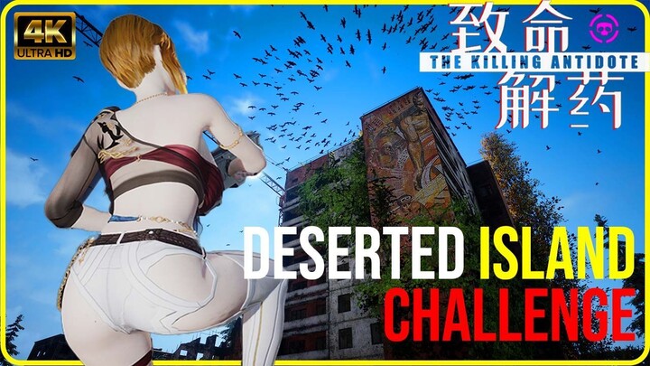 The Killing Antidote - Deserted Island Challenge | EXTREME Difficulty | Max Settings [4k60]