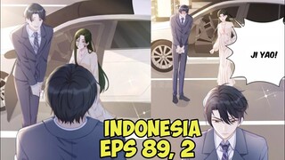 Orang Tua Pun Tunduk Padaku [Spoil You Eps 89, 2 Sub Indo]