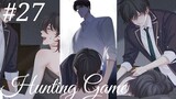 Hunting Game a Chinese bl manhua 🥰😘 Chapter 27 in hindi 😍💕😍💕😍💕😍💕😍💕😍💕😍