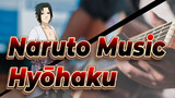 [Naruto Music] Hyōhaku - Yasuharu Takanashi (Sasuke Character Song)