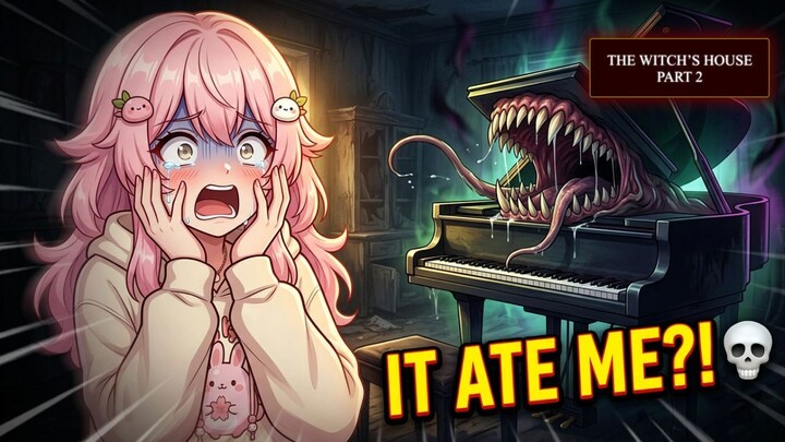 THE PIANO ATE ME?! 💀 | The Witch's House Part 2