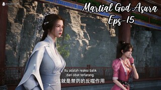 Martial God Asura Eps 15 | Sub Indo