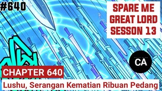 SPARE ME GREAT LORD CHAPTER 640 SEASON 13 ‼️ CERITA ANIME
