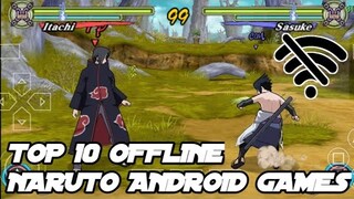 Top 10 Best Offline Naruto Games for Android 2022 - Naruto Android Games