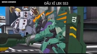 _Đấu Xĩ LBX_ SS3 II P2 II Lại thêm 1 kẻ địch mới Il- 3