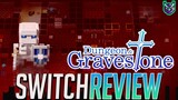 Dungeon and Gravestone Switch Review