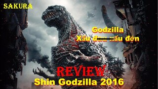 REVIEW PHIM CÁ BIỂN ĐỚP NHẦM PHÓNG XẠ HẠT NHÂN BIẾN THÀNH SHIN GODZILLA || SAKURA REVIEW