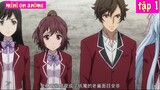 Tóm Tắt Anime Hay- Main Giấu Nghề 1 Mình Gánh Team Season 4 (P3)  tập 1