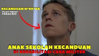 PECANDU NARKOBA INI DIKIRIM KE BARAK MILITER - Alur Cerita Film