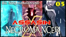 Alur Cerita Komik, Assassin X Necromancher 05