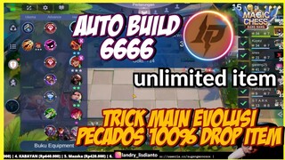 TRICK BUILD COMBO EVOLUSI LOS PECADOS 100 % DROP ITEM ! AUTO COMBO 6666 MAGIC CHESS