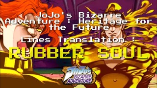 JoJo's Bizarre Adventure HFTF Translations : Rubber Soul