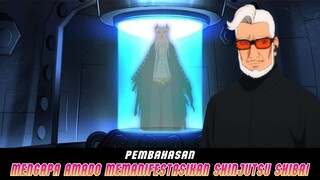 Mengapa Amado Memanifestasikan Shinjutsu Shibai