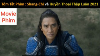 review phim Huyền thoại thập luân phần 1 #reviewphimhay #reviewhay