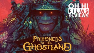 Prisoners of the Ghostland (2021) - Movie Review